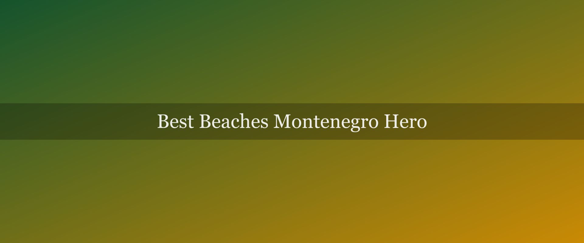 Best Beaches in Montenegro: Top 12 Ranked by Use Case