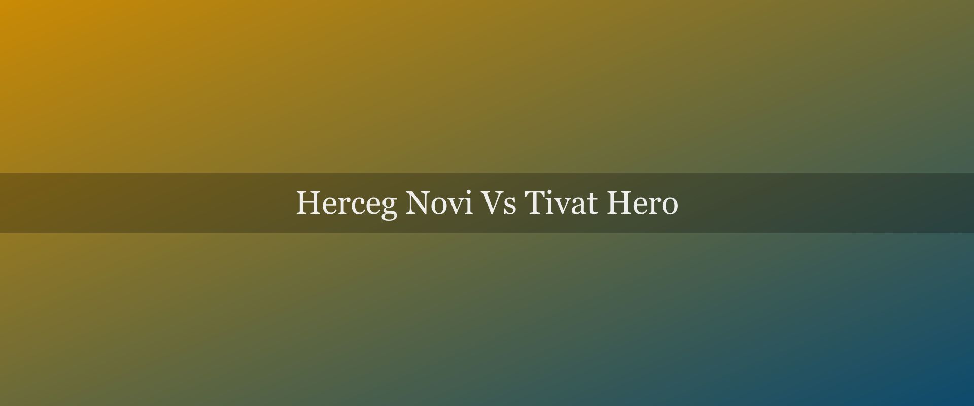Herceg Novi vs Tivat: sunny gateway vs luxury marina — which suits your Bay of Kotor stay?