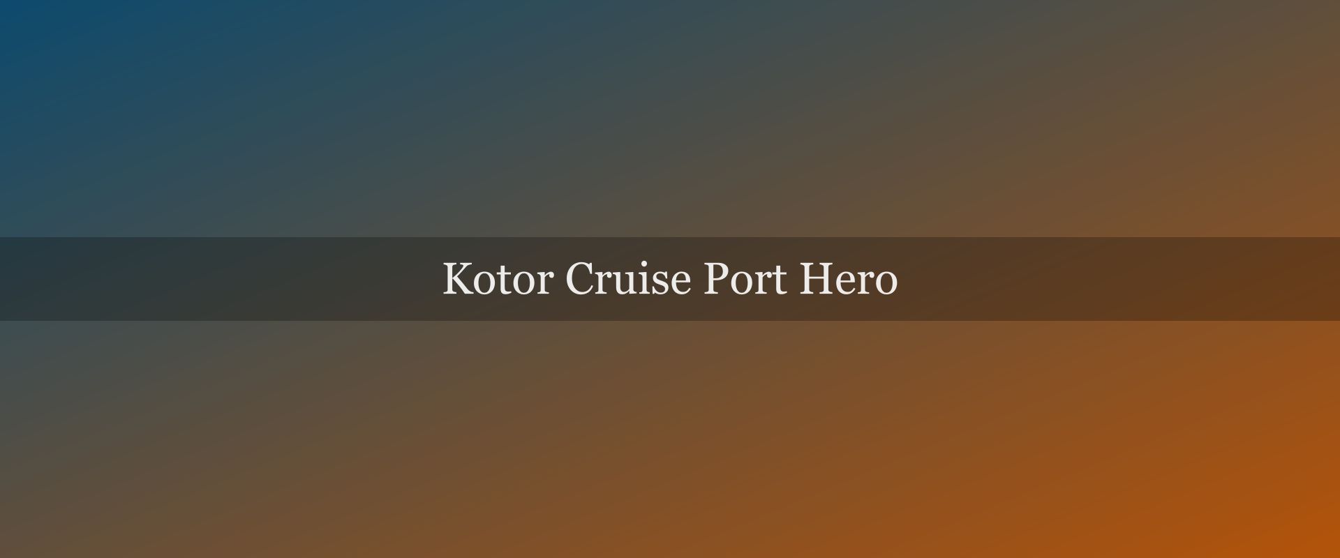 Kotor Cruise Port Guide: Docking, Logistics & What to Do Ashore