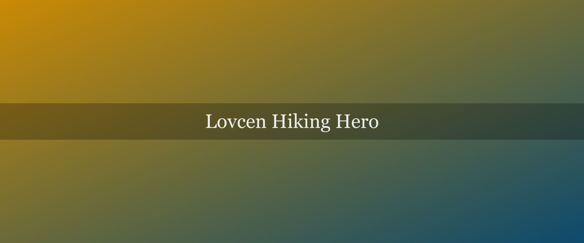 Lovćen National Park hiking guide: mausoleum, peaks and ridge walks