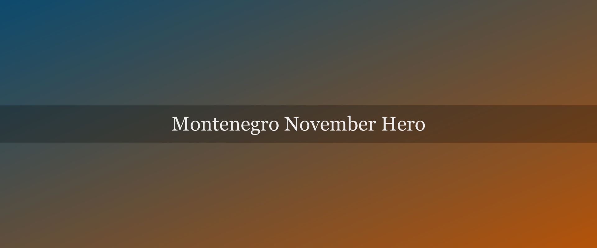Montenegro in November: Atmospheric Off-Season for the Adventurous Traveller
