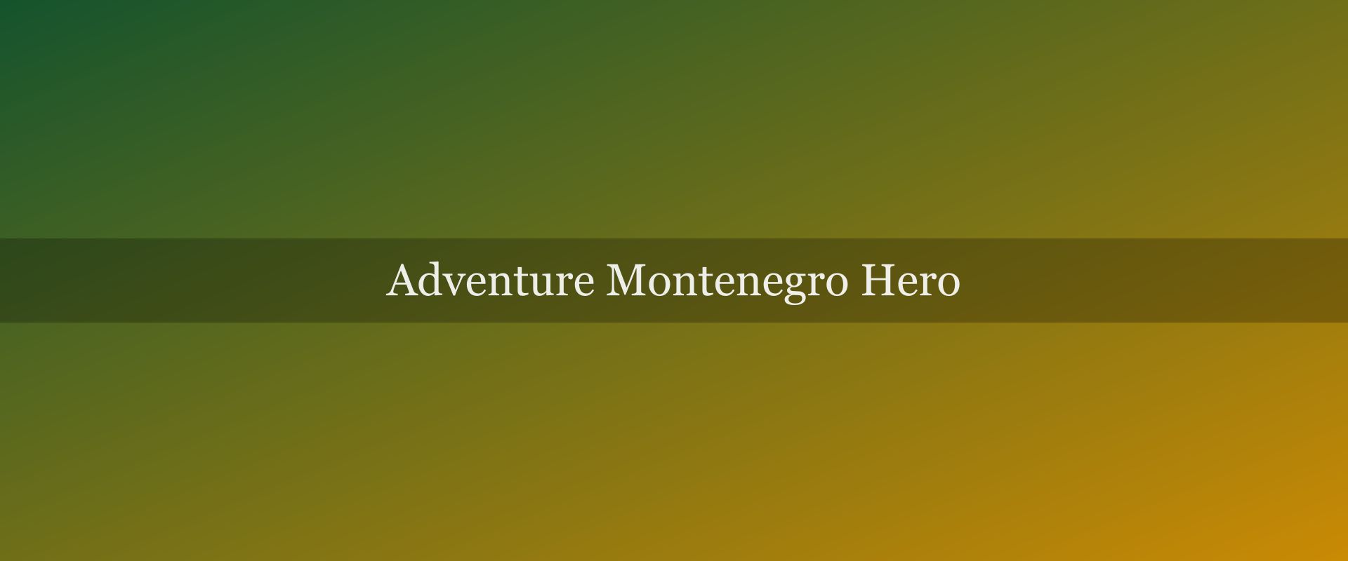 Adventure Montenegro: 7 days of outdoor action