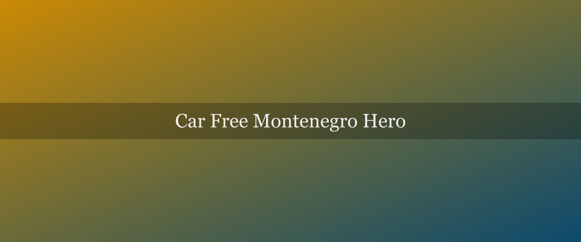Montenegro without a car: 7 days by bus, boat, and taxi