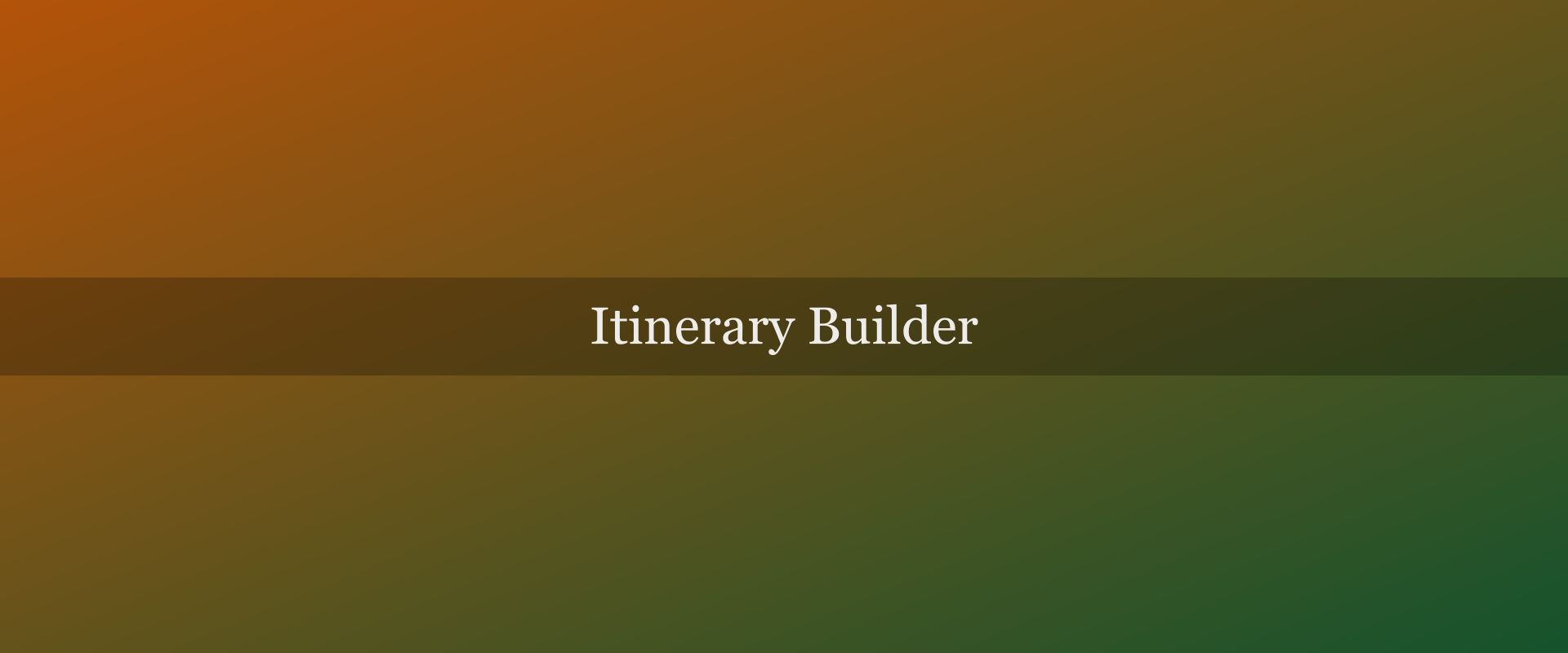 Itinerary builder