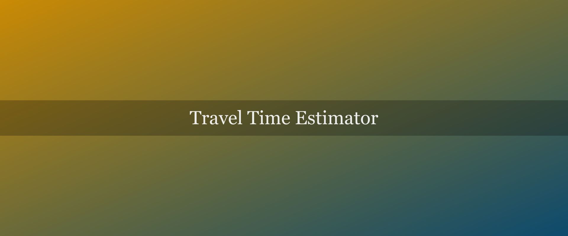 Travel time estimator